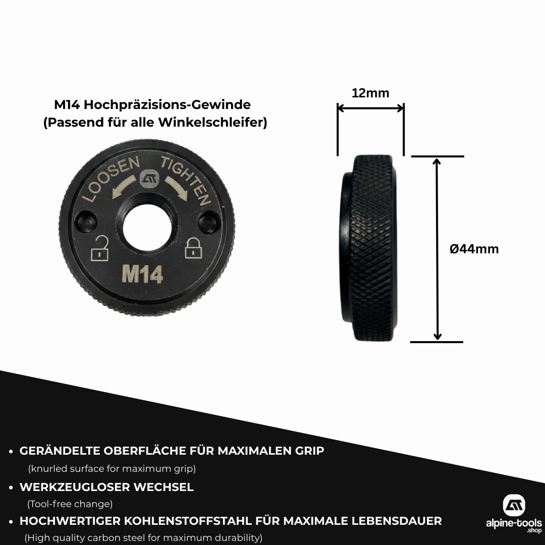 M14 Schnellspannmutter in Schwarz mit gerändelte Oberfläche für maximalen Grip. 
Werkzeugloser Wechsel, Ø44mm, Kohlenstoffstahl. Passend für alle gängigen 
Winkelschleifer. ✓ alpine-tools.shop